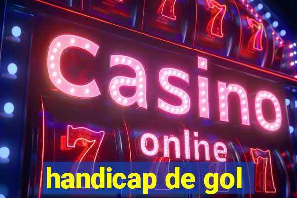 handicap de gol